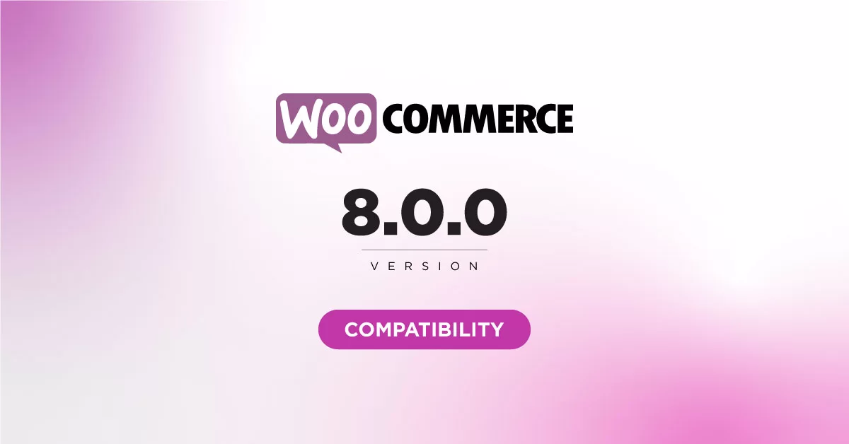 WooCommerce 8.0 Support WooCommerce 8.0 Support